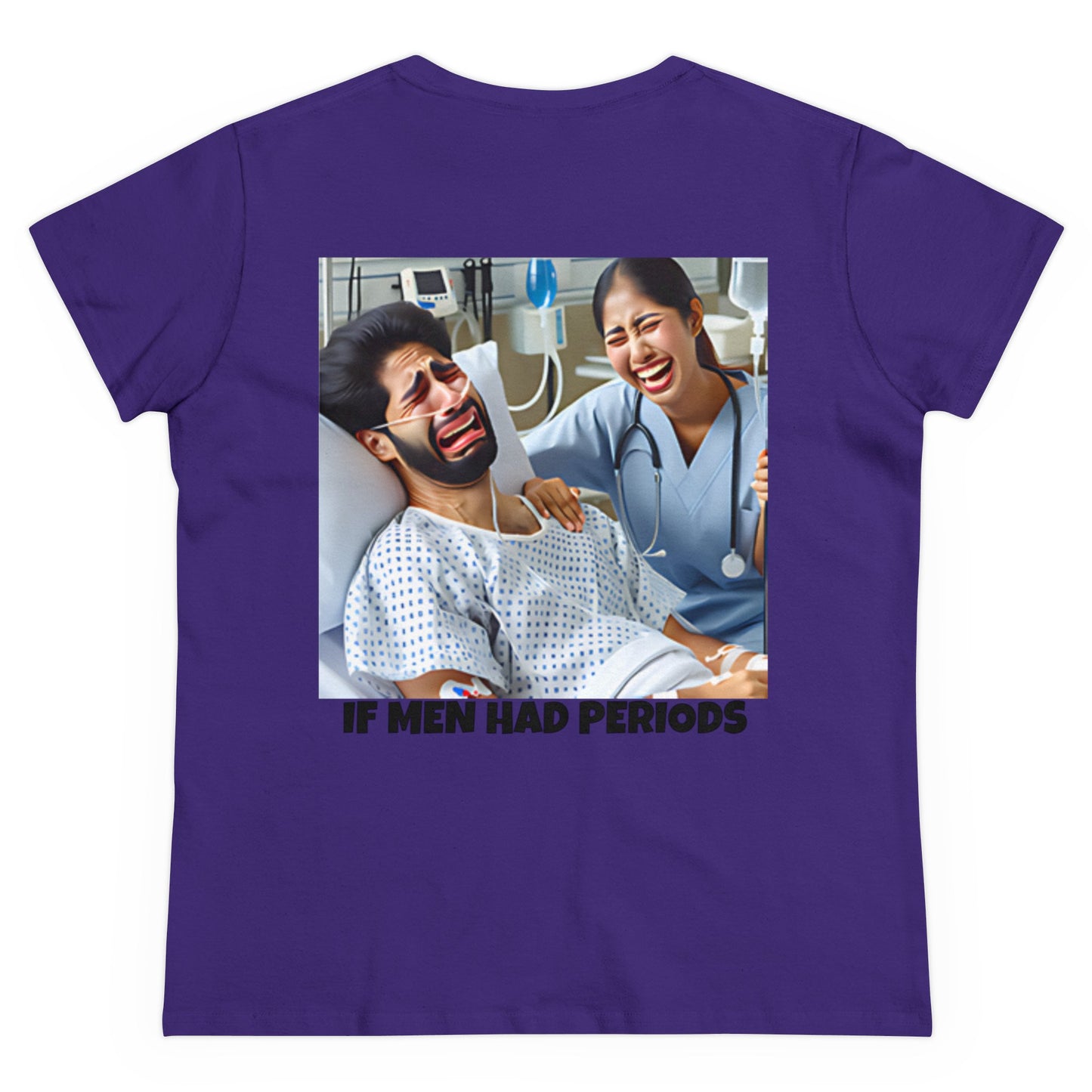 If Men Had Periods T-Shirt | Custom Cotton Slim Fit Tee for Women | Trendy Personalized Short Sleeve Shirt