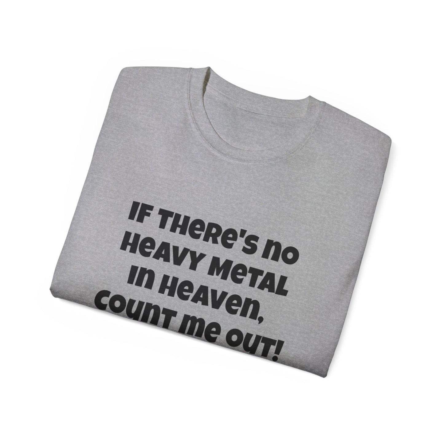 Heavy Metal Music T-Shirt | Perfect Gift for Music Lovers | Women's Birthday Gift | Men's Music Meme Tee