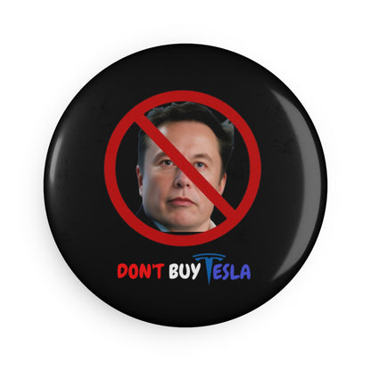 Anti Tesla Magnet - 'Don't Buy Tesla' | Political Decor - Perfect for Fridges, Offices | Anti Elon Musk Accessories |