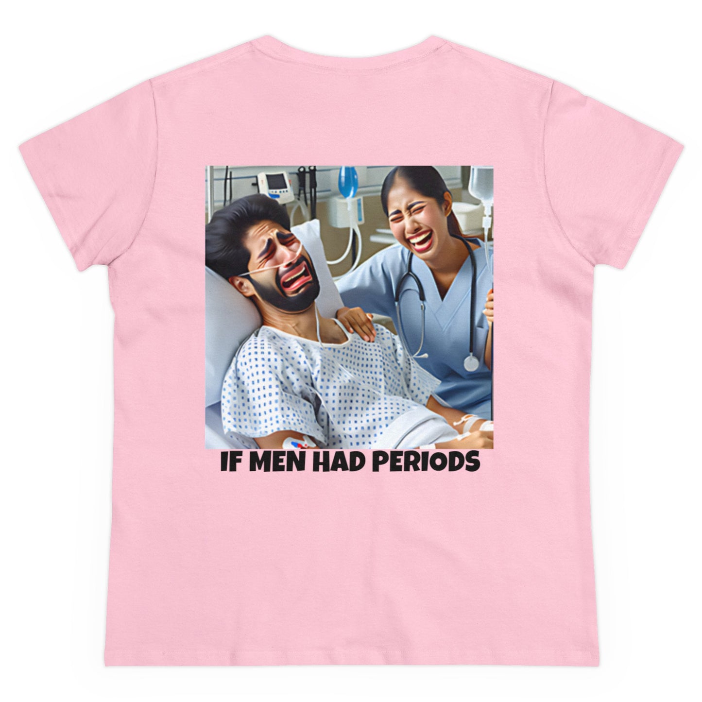 If Men Had Periods T-Shirt | Custom Cotton Slim Fit Tee for Women | Trendy Personalized Short Sleeve Shirt