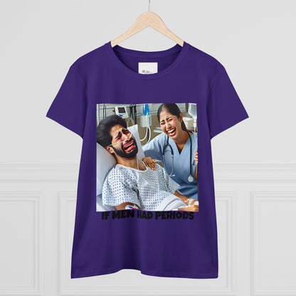 If Men Had Periods T-Shirt | Custom Cotton Slim Fit Tee for Women | Trendy Personalized Short Sleeve Shirt