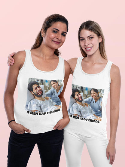 If Men Had Periods T-Shirt | Custom Cotton Slim Fit Tee for Women | Trendy Personalized Short Sleeve Shirt